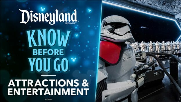 Know Before You Go Disneyland Attractions