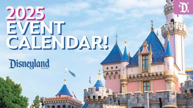 Disneyland Event Calendar 2025